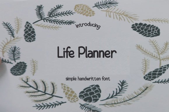 Life Planner: A Font for Thoughtful Design