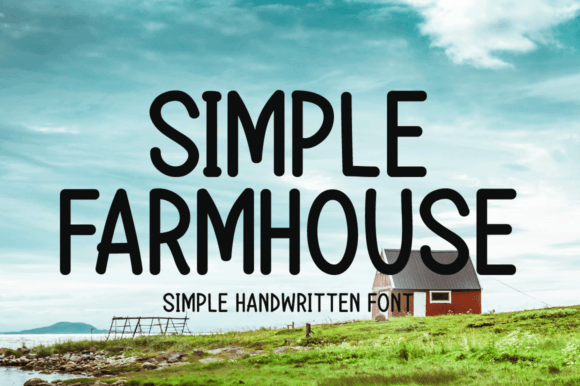 Simple Farmhouse: A Display Font for Stronger Brand Communication