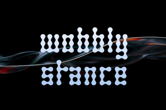 Wobbly Stance: A Font That Brings Personality to Branding